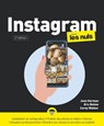 Instagram Pour les Nuls 2e - Eric Butow ; Corey Walker ; Jenn Herman - 9782412061213
