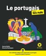 Le portugais Pour les Nuls, 3e - Karen Keller ; Ricardo Rodrigues - 9782412068892