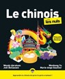 Le Chinois pour les Nuls, grand format, 3e éd - Wendy Abraham ; Joël Bellassen ; Marie-Ange Gaullier ; Wenhong Yu - 9782412093702