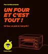 Un four et c'est tout - pour les Nuls, Facile et bon - Émilie Laraison ; Lene Knudsen - 9782412098592