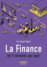 Le Petit Livre de la finance en 5 min par jour - Christophe Nijdam - 9782412100769