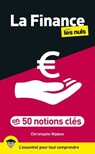 La Finance pour les Nuls en 50 notions clés, 2e éd - Christophe Nijdam - 9782412102510