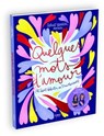 Quelques mots d'amour - Sophie Rouvier - 9782412107195
