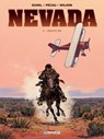 Nevada T02 - Fred Duval ; Jean-Pierre Pécau ; Colin Wilson ; Jean-Paul Fernandez - 9782413031116
