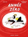 Année Zéro - Anna Roy ; Mademoiselle Caroline - 9782413051916