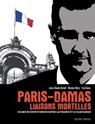 Paris-Damas : liaisons mortelles - Jean-Claude Bartoll ; Nicolas Otéro - 9782413063872