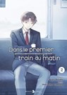 Dans le premier train du matin T02 - Shirohiko Yamada ; Yûgo Aosaki - 9782413067979