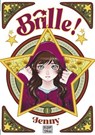 Brille ! T01 - Jenny ; Alexis Coridun - 9782413069379