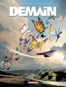 Demain T05 - Rodolphe ; Leo ; Louis Alloing ; 1ver2anes - 9782413071334