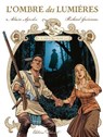 L'Ombre des Lumières T03 - Le Démon des Grands Lacs - Alain Ayroles ; Richard Guérineau - 9782413071402