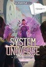 System Universe - Tome 2 : Torith - Episode 1 - SunriseCV - 9782487700536