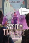 System Universe - Tome 2 Torith Episode 3 - SunriseCV - 9782487700550