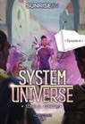 System Universe - Tome 2 Torith Episode 4 - SunriseCV - 9782487700567