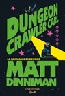 Dungeon Crawler Carl : La Mascarade du boucher - Tome 5 : une aventure de LitRPG. Saga de science-fiction et fantasy post apocalyptique aux millions de lecteurs, Livre nouveauté 2026 - Matt Dinniman - 9782487700789