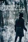 La Terre des égorgés - Armand Cléry - 9782487819146