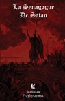 La Synagogue de Satan - Stanis¿aw Przybyszewski - 9782492143014
