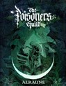Alraune - The Poisoners Guild - Rebecca Beyer ; Coby Michael ; Coby Bianciotto - 9782492143045