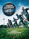La Prépa physique Football : une saison de travail intermittent - Alexandre Dellal ; Javier Mallo - 9782492430251