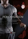 Périodisation - Tudor O. Bompa ; Carlo A. Buzzichelli - 9782492430435