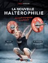 La Nouvelle Haltérophilie (NE) - Renaud Lechevalier - 9782492430848