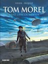 Tom Morel - Jean-François Vivier - 9782492547515