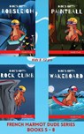 French Marmot Dude Series Box Set (Books 5 - 8) - Muddy Frank - 9782492620393