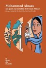 Du pain sur la table de l'oncle Milad - Mohammed Alnaas - 9782493206831
