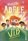 Very Important Bizarres (Roman Mortelle Adèle) - Tome 4 Very Important Bizarres - Mr Tan - 9782494678132