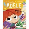BD Mortelle Adèle - Tome 22 - Bande de Compotes ! - Mr Tan - 9782494678514