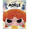 Mortelle Adèle - Non, non et non ! - Mr Tan - 9782494678569
