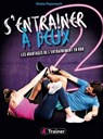 S'entraîner à deux - Krista Popowych - 9782494970311