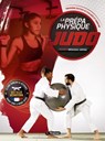 La Prépa Physique Judo - 3e édition - Aurélien Broussal-Derval - 9782494970427