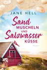 Sandmuscheln und Salzwasserküsse - Jane Hell - 9782496713046