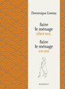 L'Art de faire le ménage - Dominique Loreau - 9782501071895