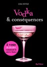 Vodka et conséquences - Un livre dont vous êtes l'héroïne - Lisa Nivez - 9782501097352