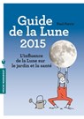 Le guide de la lune 2015 - Paul Ferris - 9782501098434