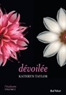 Dévoilée - L'étudiante, vol.2 - Kathryn Taylor - 9782501114264