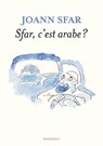 Sfar, c'est arabe ? - Joann Sfar - 9782501138758
