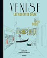 Les recettes culte - Venise - Laura Zavan - 9782501140485