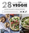 28 Jours Veggie - LISA BUTTERWORTH ; Caroline Hwang - 9782501154314