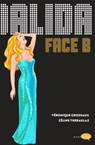 Dalida - Face B - Céline Théraulaz ; Véronique Grisseaux - 9782501163354