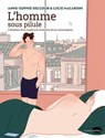 L'homme sous pilule - ANNE-SOPHIE DELCOUR - 9782501165723