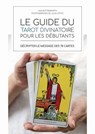 Le guide du tarot pour les débutants - LISA BUTTERWORTH - 9782501169066