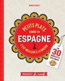 Petits plats comme en Espagne - Sandra Mahut - 9782501174831