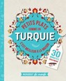 Petits plats comme en Turquie - Pomme Larmoyer - 9782501182454