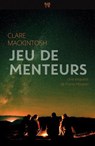 Jeu de menteurs - Clare Mackintosh - 9782501187824