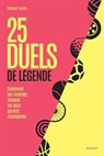 25 duels de légende - Thibault Jardin - 9782501195102
