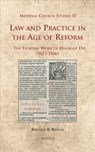 Law and Practice in the Age of Reform: The Legatine Work of Hugh of Die (1073-1106) - Kriston Rennie - 9782503531908