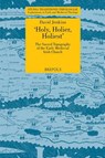 'Holy, Holier, Holiest': The Sacred Topography of the Early Medieval Irish Church - David Jenkins - 9782503533162