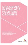 Draaiboek installatie politieke organen - Marian Verbeek ; Pieter Vanderstappen ; Tom De Schepper - 9782509033482